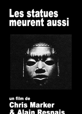 雕像也会死亡Les statues meurent aussi