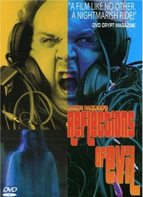 邪恶的思考Reflections of Evil