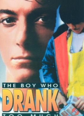 饮酒过量的男孩The Boy Who Drank Too Much